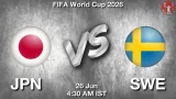 JPN vs SWE Dream11 Prediction, Preview & Updates - <small>Fri, 26 Jun 04:30 AM IST</small>