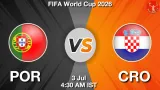 POR vs CRO Dream11 Prediction, Preview & Updates - <small>Fri, 03 Jul 04:30 AM IST</small>