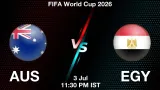 AUS vs EGY Dream11 Prediction, Preview & Updates - <small>Fri, 03 Jul 11:30 PM IST</small>