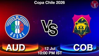 AUD vs COB AUD vs COB - Copa Chile