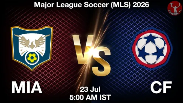 MIA vs CF Match Previews and Football Tips