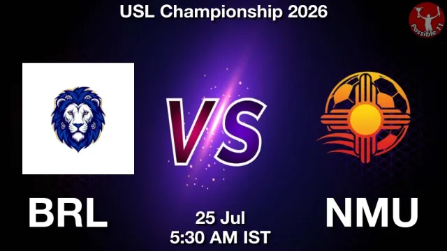BRL vs NMU Match Previews and Football Tips