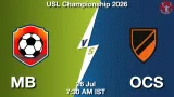MB vs OCS Dream11 Prediction, Preview & Updates - <small>Sun, 26 Jul 07:30 AM IST</small>