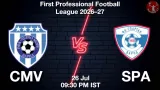 CMV vs SPA Dream11 Prediction, Preview & Updates - <small>Sun, 26 Jul 09:30 PM IST</small>