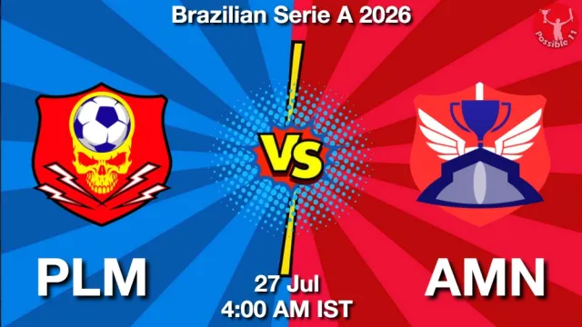 PLM vs AMN ड्रीम11 भविष्यवाणी, फैंटेसी फुटबॉल टीम - 27 जुलाई 2026