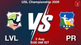 LVL vs PR Dream11 Prediction, Preview & Updates - <small>Sun, 02 Aug 08:00 AM IST</small>