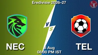 NEC vs TEL Matcch Previews
