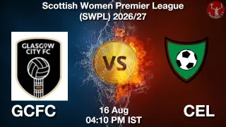GCFC vs CEL - Scottish Women