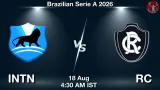 INTN vs RC Dream11 Prediction, Preview & Updates - <small>Tue, 18 Aug 04:30 AM IST</small>