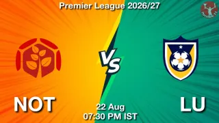NOT vs LU - Premier League