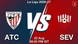 ATC vs SEV Dream11 Prediction, Preview & Updates - <small>Sat, 22 Aug 08:30 PM IST</small>
