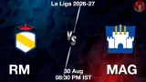 RM vs MAG Dream11 Prediction, Preview & Updates - <small>Sun, 30 Aug 08:30 PM IST</small>