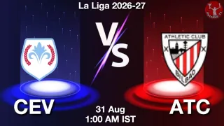 CEV vs ATC CEV vs ATC - La Liga