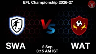 SWA vs WAT - EFL Championship