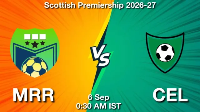 MRR vs CEL Match Previews and Football Tips