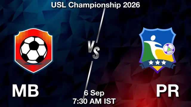 MB vs PR Match Previews and Football Tips