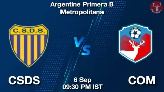 CSDS vs COM CSDS vs COM - Argentine Primera