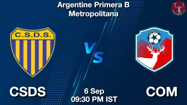 CSDS vs COM Match Previews and Football Tips