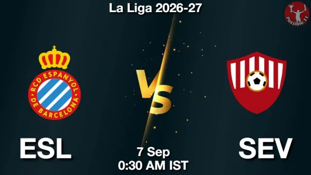ESL vs SEV Match Previews and Football Tips