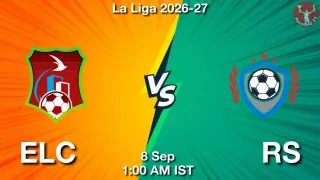 ELC vs RS - La Liga