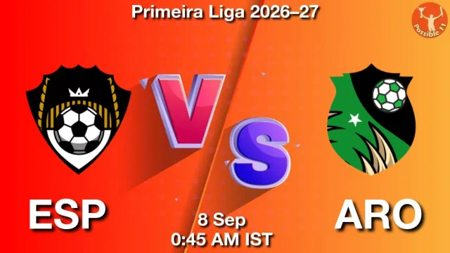 ESP vs ARO Match Previews and Football Tips