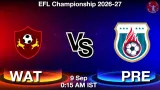 WAT vs PRE Dream11 Prediction, Preview & Updates - <small>Wed, 09 Sep 12:15 AM IST</small>