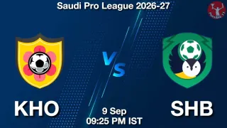 KHO vs SHB - Saudi Pro