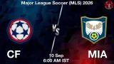 CF vs MIA Dream11 Prediction, Preview & Updates - <small>Thu, 10 Sep 06:00 AM IST</small>
