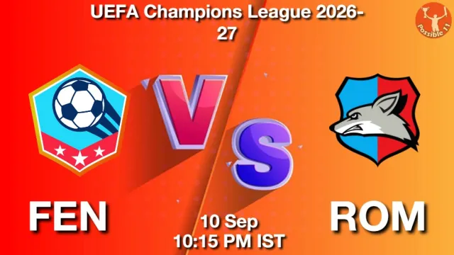 FEN vs ROM Match Previews and Football Tips