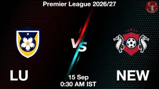 LU vs NEW - Premier League