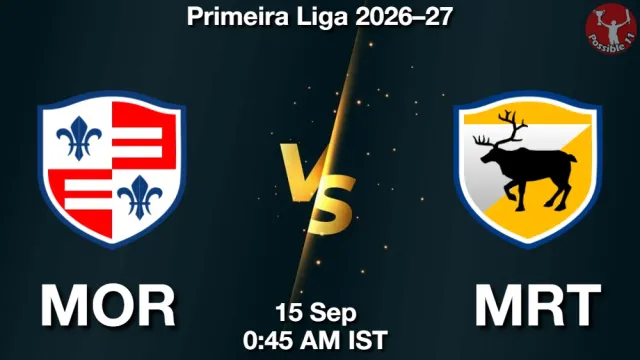 MOR vs MRT Match Previews and Football Tips