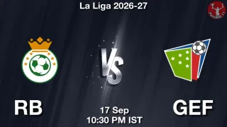 RB vs GEF - La Liga