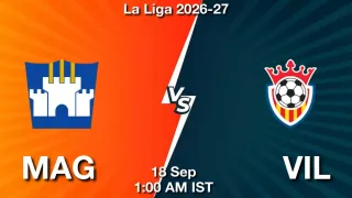 MAG vs VIL - La Liga