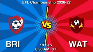 BRI vs WAT BRI vs WAT - EFL Championship