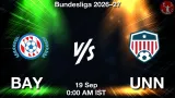 BAY vs UNN Dream11 Prediction, Preview & Updates - <small>Sat, 19 Sep 12:00 AM IST</small>