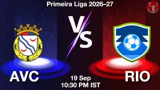 AVC vs RIO - Primeira Liga