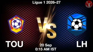 TOU vs LH - Ligue 1