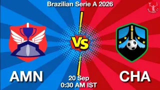 AMN vs CHA - Brazilian Serie
