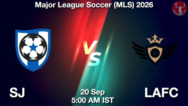 SJ vs LAFC Match Previews and Football Tips