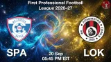 SPA vs LOK Dream11 Prediction, Preview & Updates - <small>Sun, 20 Sep 05:45 PM IST</small>