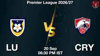 LU vs CRY Dream11 Prediction