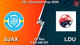 SJAX vs LDU Dream11 Prediction - <small>Sat, 26 Sep 05:00 AM IST</small>