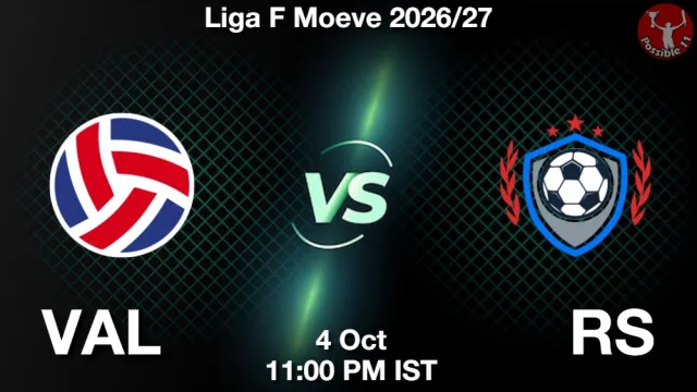 VAL vs RS Match Previews and Football Tips