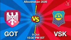 GOT vs VSK Match Result