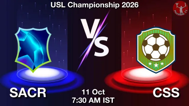 SACR vs CSS ड्रीम11 भविष्यवाणी, फैंटेसी फुटबॉल टीम - 11 अक्टूबर 2026