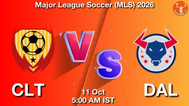 CLT vs DAL ड्रीम11 भविष्यवाणी, फैंटेसी फुटबॉल टीम - 11 अक्टूबर 2026
