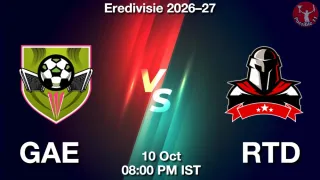 GAE vs RTD GAE vs RTD - Eredivisie 2026–27