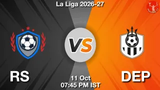 RS vs DEP - La Liga