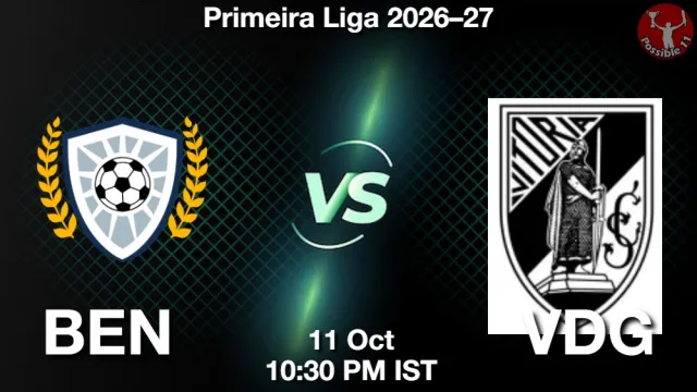 BEN vs VDG Match Previews and Football Tips
