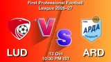 LUD vs ARD Dream11 Prediction, Preview & Updates - <small>Mon, 12 Oct 10:30 PM IST</small>